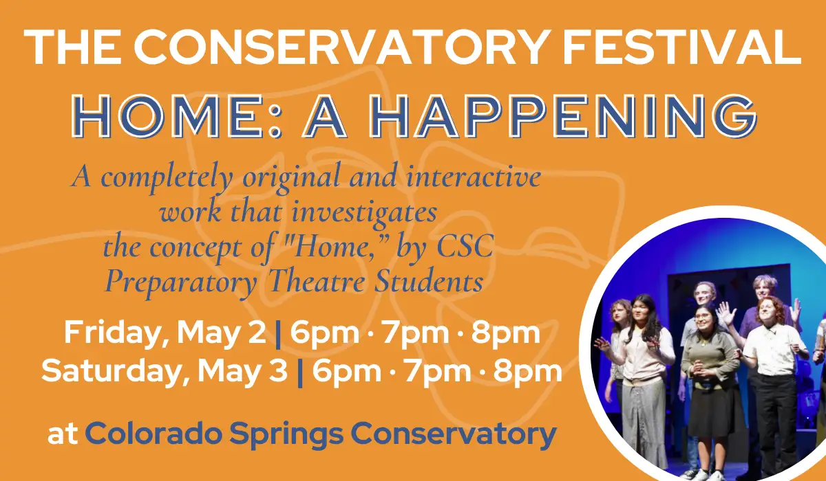 2025 Conservatory Festival Home: A Happening